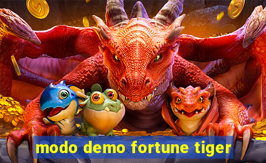 modo demo fortune tiger